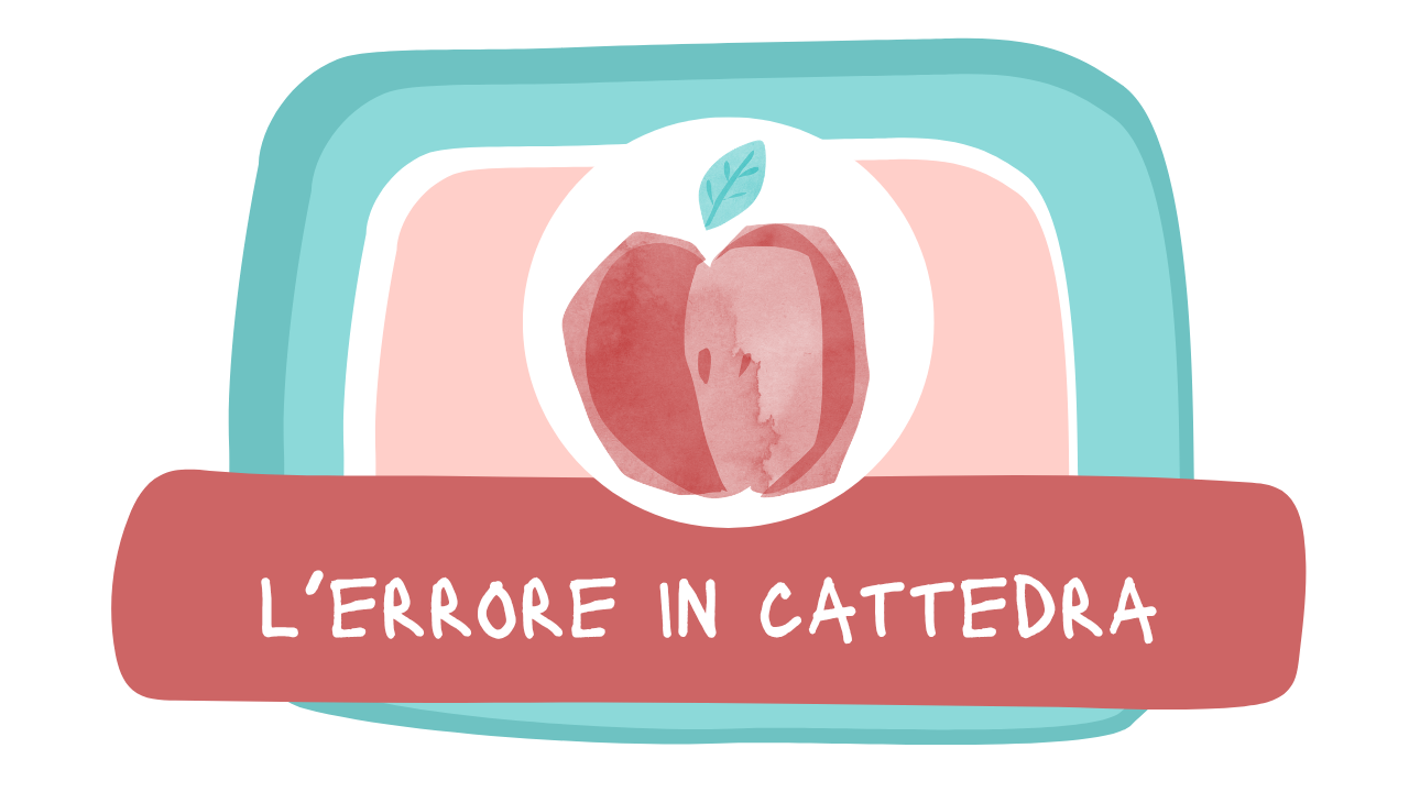 L'errore in cattedra